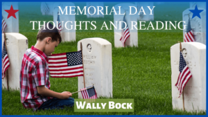 Memorial Day Thoughts and Reading post image